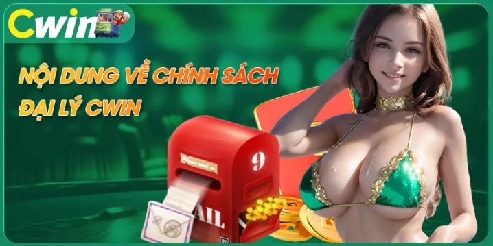 Đại lý Cwin sẽ được phép sử dụng hình ảnh của nhà cái